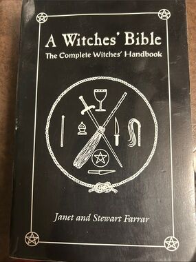 A Witches' Bible - The Complete Witches' Handbook
